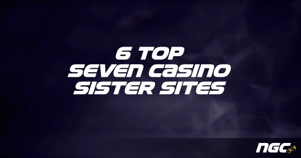 Seven casino sister sites